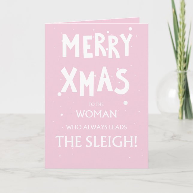 Pink, cute, sassy Christmas Card for women Kort (Framsida)
