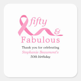 Pink Fifty Fabulous Fighting Cancer 50th Birthday Fyrkantigt Klistermärke