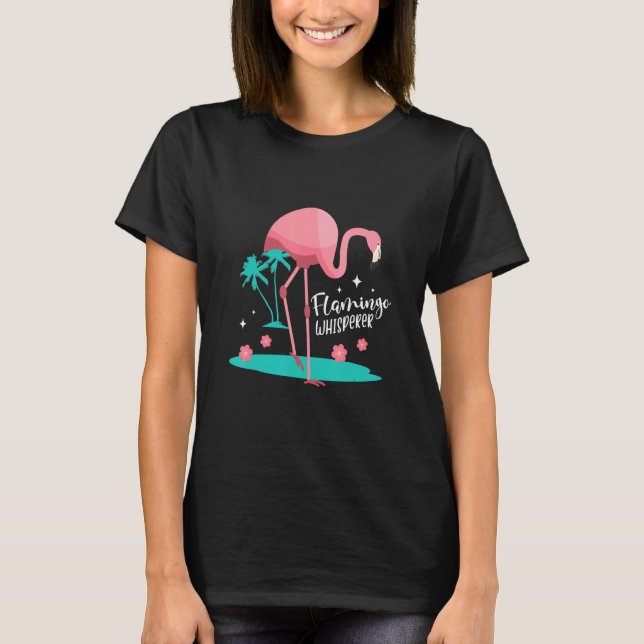 Pink Flamingo Whisperer Animal Wading Bird T Shirt (Framsida)