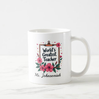 Pink Floral Pencil Frame Worlds Greatest Teacher Kaffemugg