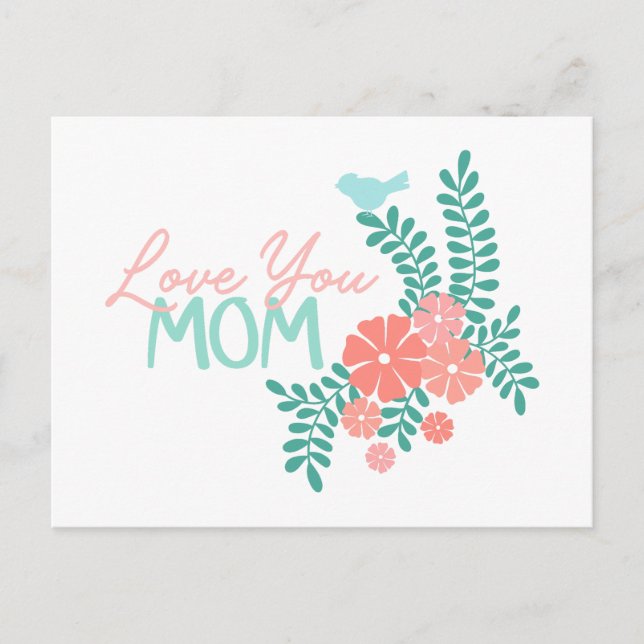 Pink flowers and blue birds love you mom text vykort (Framsida)