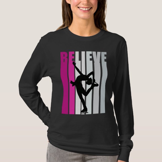 Pink Girls Believe Ice Skating Motivational Ice Sk T Shirt (Framsida)