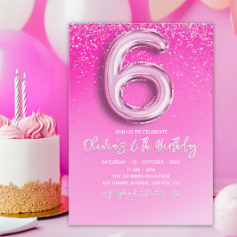 Pink Glitter Ballon Numer - 6th Birthday for Girls Inbjudningar