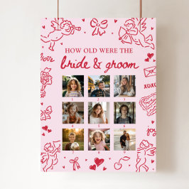 Pink Hand Drawn How Old Were Bride & Groom Sign Poster