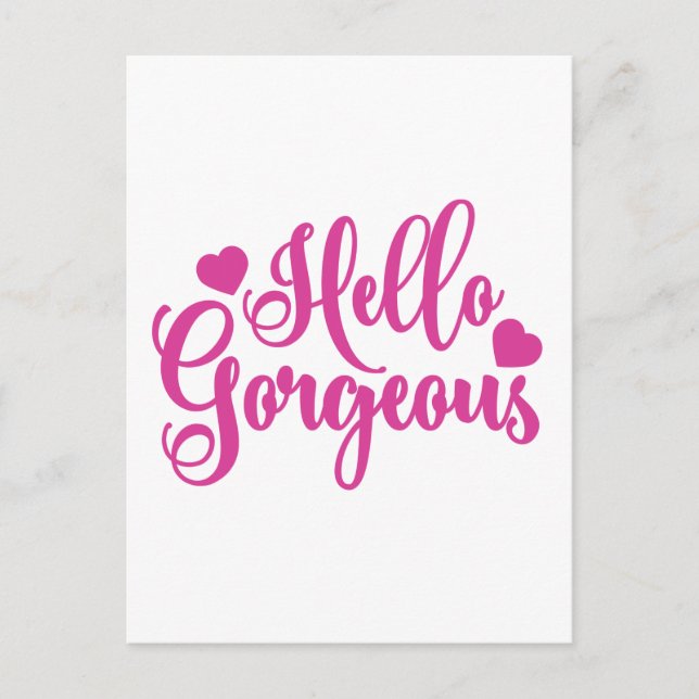 Pink Hello Gorgeous-citat  Vykort (Framsida)