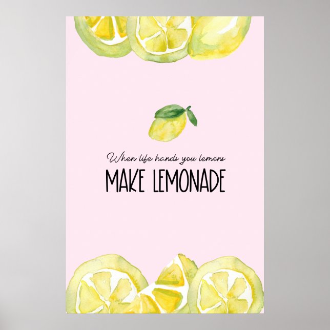 PinK Life hands you lemons Make lemonade quote Poster (Framsidan)