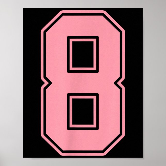 Pink Number 8 Jersey Player Uniform #8  Poster (Framsidan)