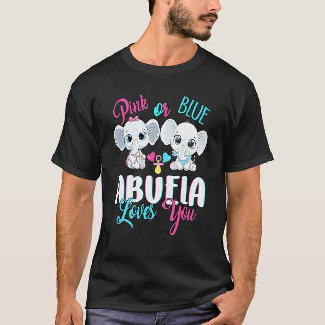 Pink Or Blue Abuela Loves You Elephants Baby Gende T Shirt (Framsida)