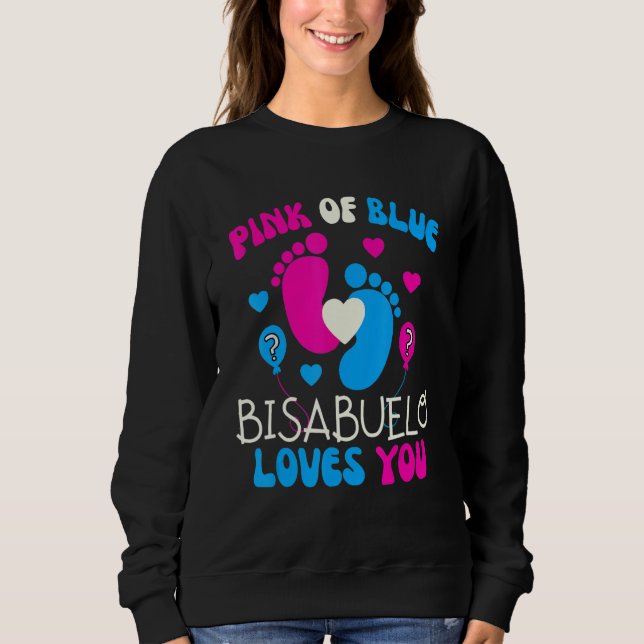Pink Or Blue Bisabuelo Loves You   Baby Gender Rev T Shirt (Framsida)
