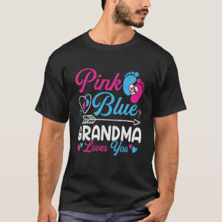 Pink Or Blue Grandma Loves You Funny Baby Gender R T Shirt