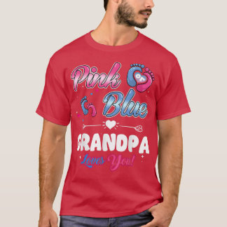 Pink or Blue Heart Grandpa Loves You Shower Gender T Shirt