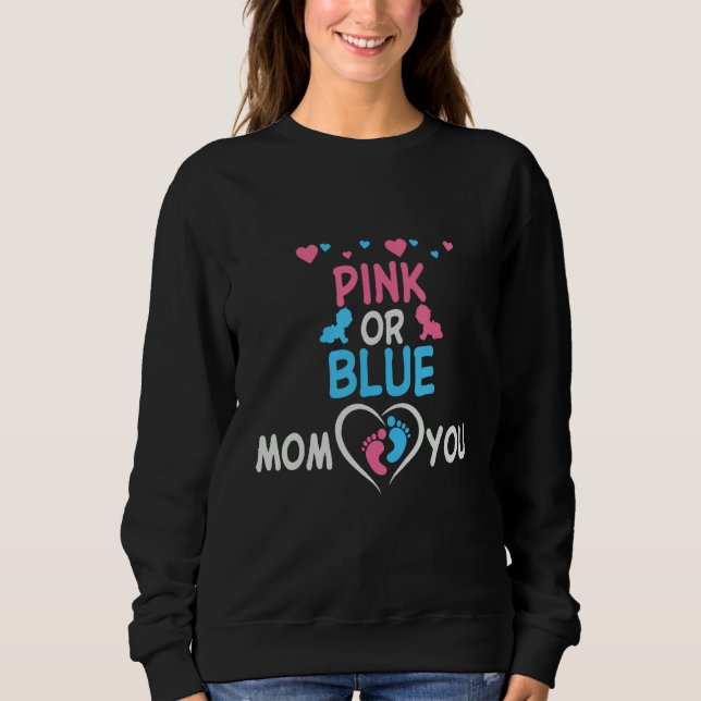 Pink or Blue Mom Loves You Gender Reveal Pregnancy T Shirt (Framsida)