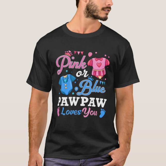 Pink Or Blue Pawpaw Loves You Tee Baby Gender Reve (Framsida)