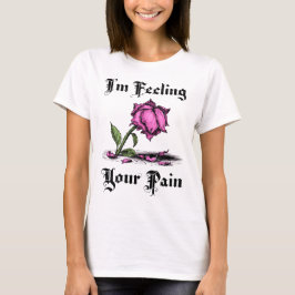 Pink Rose in Despair Women's T Shirt