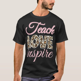 Pink Teach Love Inspire Cute Leopard Cheetah Print T Shirt