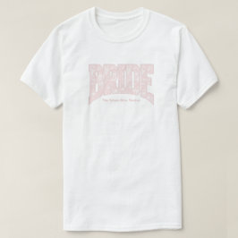 Pink Toile BRIDE Engagement Shower Bach Party T Shirt