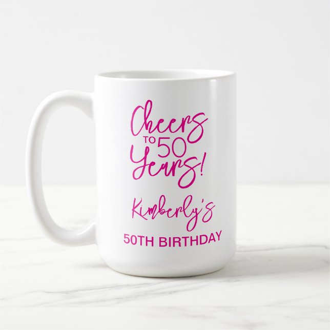 Pinker Whimsy Skål för 50 år Födelsedag Klassiker Kaffemugg (Vänster)