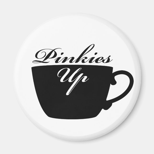 Pinkies Up Tekopp Magnet (Framsidan)