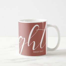 Pinkish Brown White Typography Mugg