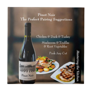 Pinot Noir Vinmatchning/Mastering the Kitchen Kakelplatta