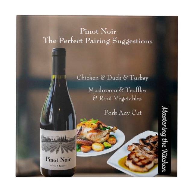 Pinot Noir Vinmatchning/Mastering the Kitchen Kakelplatta (Framsidan)