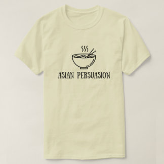 Pinoy Designer "Asian Persuasion" T-Shirt