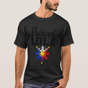 Pinoy Filipina Philippine Proud Lola - Black Lette T Shirt