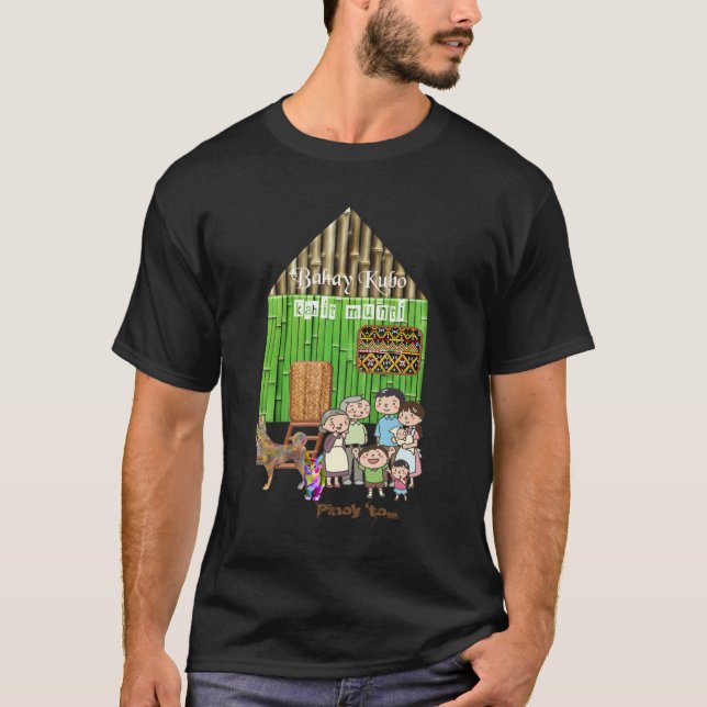 Pinoy 'till Bahay Kubo, Philippines T Shirt (Framsida)