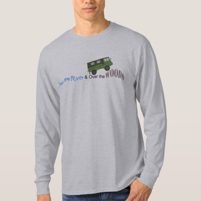 Pinzgauer skjorta "till och med för floden" tee shirt (Framsida)