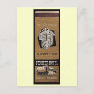 Pioneer Hotel, Tucson, Arizona Vintage Vykort