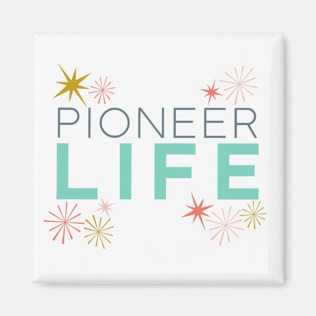 Pioneer Life-färgstark Magnet (Framsidan)