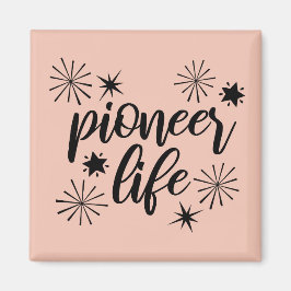 Pioneer Life Sparkly Calligraphy Magnet