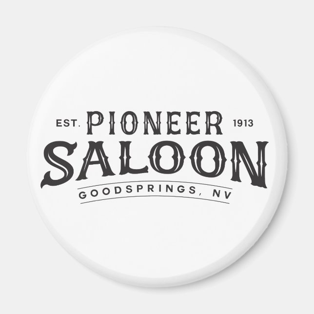 Pioneer Saloon Circular Magnet (Framsidan)