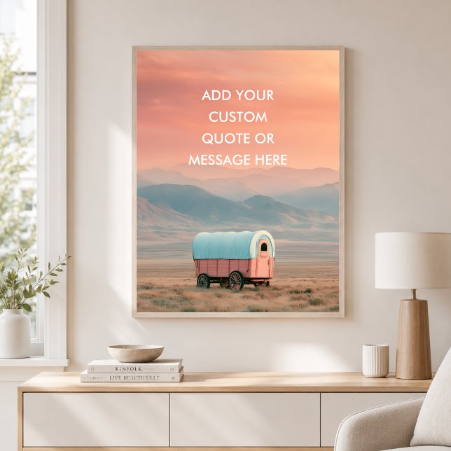 Pionjärvagn Prairie - Skapa Ditt Eget Citat Poster (Pioneer Wagon Prairie - Create Your Own Quate Poster)