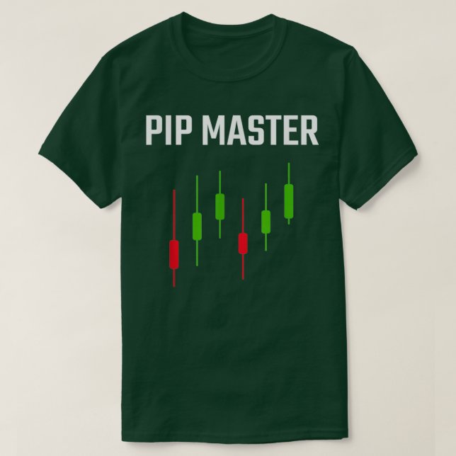 Pip Master Funny Forex Candlestick Trading T Shirt (Design framsida)