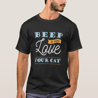 Pip Om Du Älskar Din Katt Roligt Kattälskareordspr T Shirt