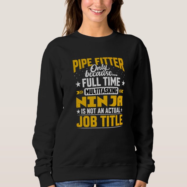 Pipe Fitter Job Title Pipefitter Plumber Steamfi T Shirt (Framsida)