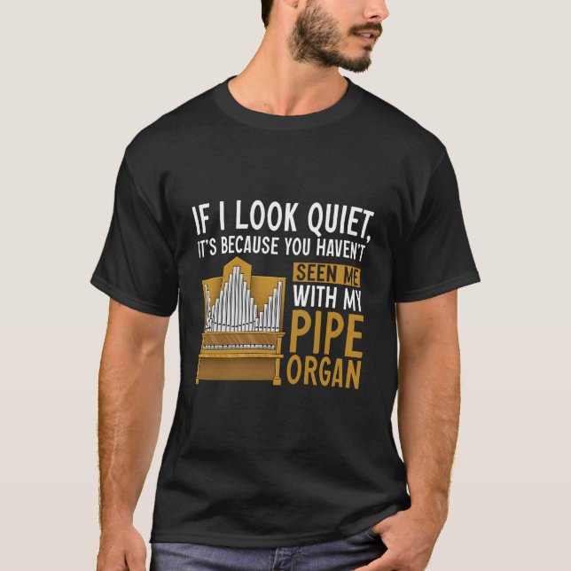 Pipe Organ Instrut Player Church Organist T Shirt (Framsida)