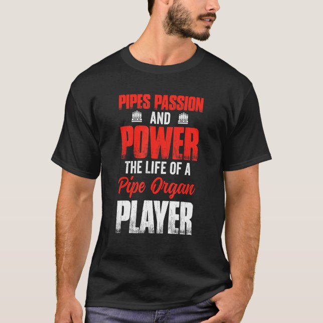 Pipe Organist Instrument Rör Church Organ Player T Shirt (Framsida)