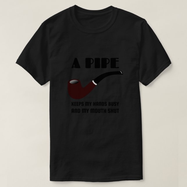 Pipe Smokers Funny Quote T-shirt (Design framsida)
