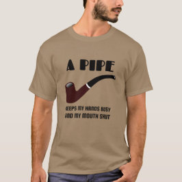 Pipe Smokers Funny Quote T-shirt