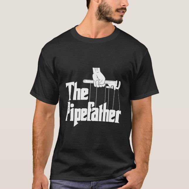 Pipeftan - Handymannen för rörmokare P T Shirt (Framsida)