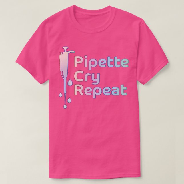 Pipettera Gråt Upprepa PCR  T Shirt (Design framsida)