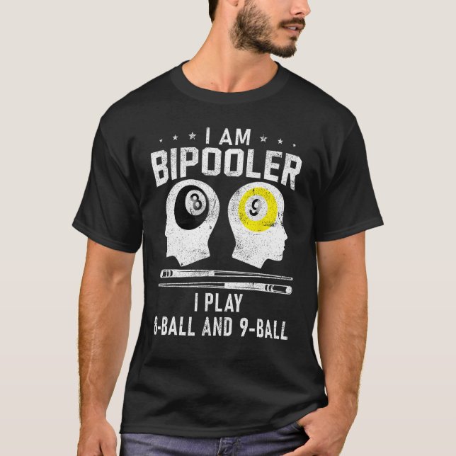 Pipooler Pool Player Pool Cool Billiards 8 and 9 B T Shirt (Framsida)