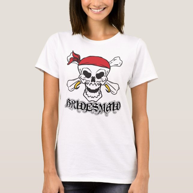 Pirat Bridesmaid T Shirt (Framsida)