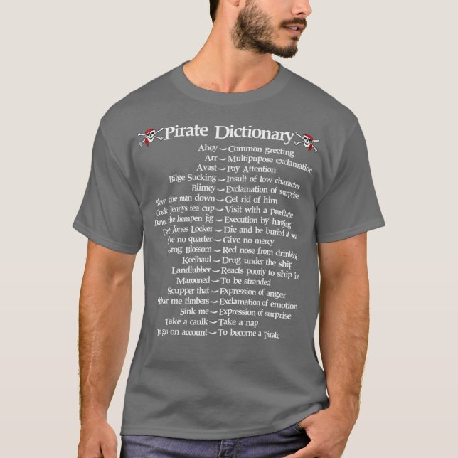 Pirat Dictionary Funny Prata som en pirat T Shirt (Framsida)