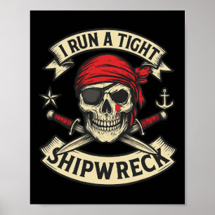 Pirat Flagga och korsben i Springa ett hårt skepps Poster