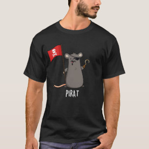 Pirat Funny Pirat Råtta Pun Mörk BG T Shirt