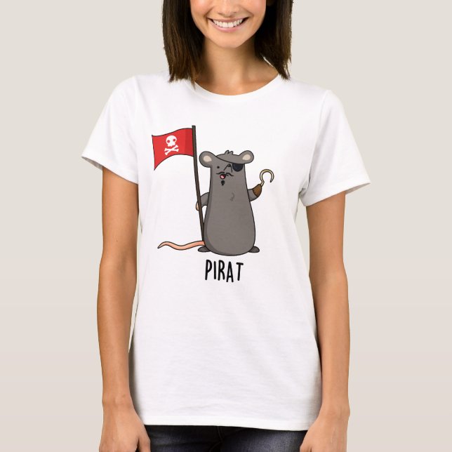 Pirat Funny Pirat Råtta Pun T Shirt (Framsida)
