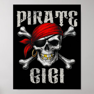 Pirat Gigi Jolly Roger Flagga och Skull Crossbone Poster